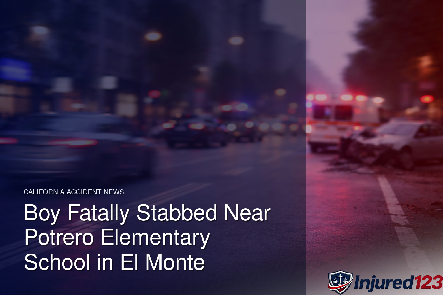 Boy Fatally Stabbed Near Potrero Elementary School in El Monte